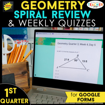 Preview of Geometry Spiral Review | Google Classroom Distance Learning | 1st QUARTER