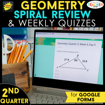 Preview of Geometry Spiral Review | Google Classroom Distance Learning | 2nd QUARTER