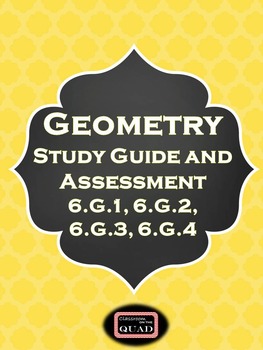 Preview of Geometry Study Guide and Assessment {6.G.1, 6.G.2, 6.G.3, and 6.G.4}