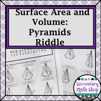 Preview of Surface Area and Volume - Pyramids Riddle Worksheet