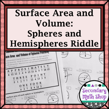 Preview of Surface Area and Volume - Spheres and Hemispheres Riddle Worksheet