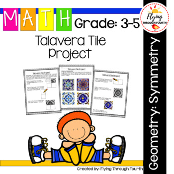 Preview of Geometry: Symmetry {Talavera Tile Project}
