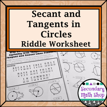 Preview of Circles - Geometry Tangent and Secant Lines in Circles Riddle Worksheet