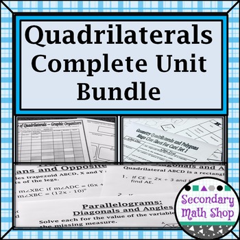 Preview of Quadrilaterals - Unit 8:  The Family of Quadrilaterals Complete Unit Bundle