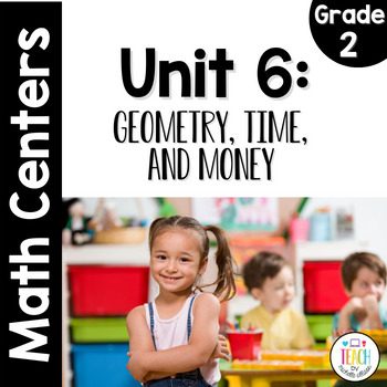 Preview of Geometry Time & Money - 2nd Grade IM™ Activities, Centers, Games, Worksheets