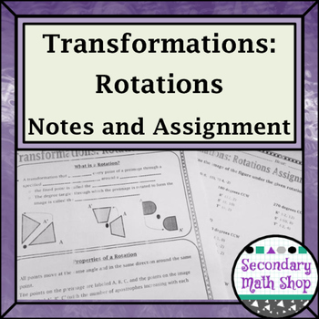 Preview of Transformations - Geometry Transformations Rotations Notes and Assignment