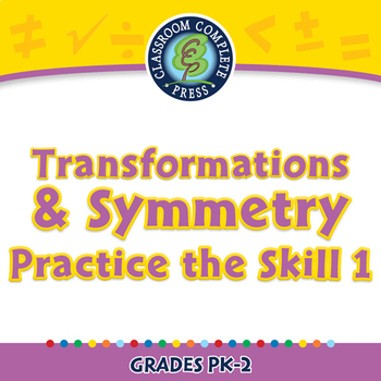 Preview of Geometry: Transformations & Symmetry - Practice the Skill 1 - NOTEBOOK Gr. PK-2