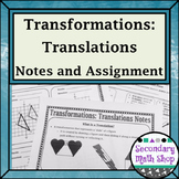 Transformations - Geometry Transformations Translations Notes and Assignment