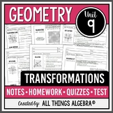 Transformations (Geometry Curriculum - Unit 9) | All Thing
