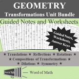 Geometry - Transformations - Worksheet and Guided Notes Bundle