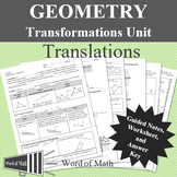 Geometry Worksheet and Guided Notes - Translations (Bonus 