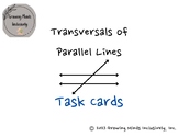 Geometry Transversals of Parallel Lines Task Cards