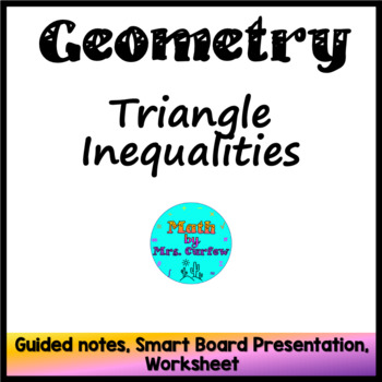 Preview of Geometry - Triangle Inequalities