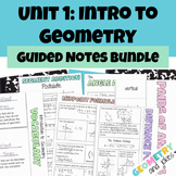 Geometry Unit 1 Guided Notes Bundle Introduction to Geomet