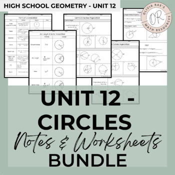Preview of Geometry Unit 12 - Circles - Notes & Worksheets Bundle