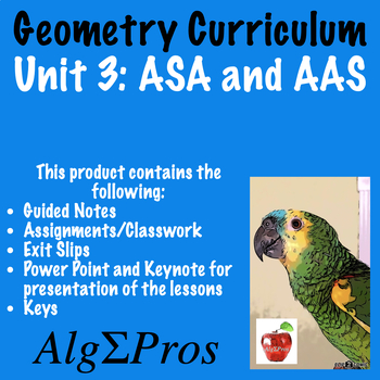 Preview of Geometry. Unit 3 Lesson 8: ASA and AAS