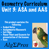 Geometry. Unit 3 Lesson 8: ASA and AAS
