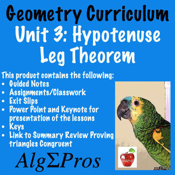 Preview of Geometry. Unit 3 Lesson 9: Hypotenuse Leg Theorem