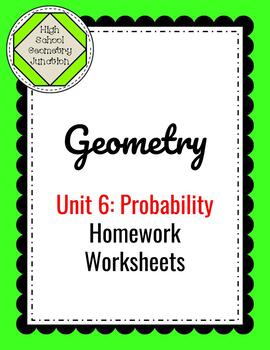 Preview of Geometry Unit 6 Probability: EDITABLE Homework Worksheets