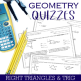 Geometry Unit Quizzes : Right Triangles and Trig