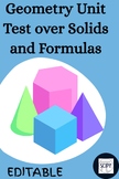 Math EDITABLE Geometry Unit 100 Point Test over Solids and