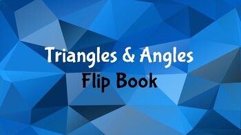 Preview of Geometry Vocab Flip Book (Angles, Triangles, Theorems)