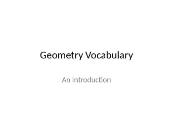 Preview of Geometry Vocabulary: An Introduction