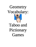 Geometry Vocabulary Taboo and Pictionary Games