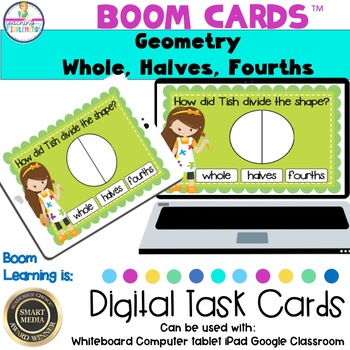 Preview of Geometry Whole, Halves, Fourths Digital Boom Cards