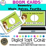 Geometry Whole, Halves, Fourths Digital Boom Cards