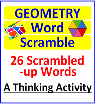 Preview of Geometry Word Scramble (26 Words) A Thinking Activity