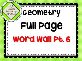Preview of Geometry Full Page Word Wall Part 6