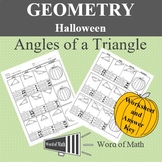 Geometry Worksheet - Halloween Angles of a Triangles