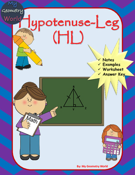 Geometry Worksheet: Hypotenuse Leg by My Math Universe | TpT