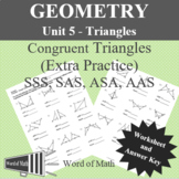 Geometry Worksheet - Triangle Congruence Extra Practice (S