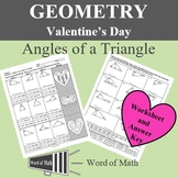 Geometry Worksheet - Valentine's Day Angles of a Triangle