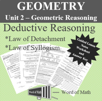 Preview of Geometry Worksheet and Guided Lesson Notes - Deductive Reasoning