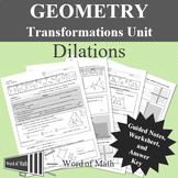 Geometry Worksheet and Guided Notes - Dilations (Transformations)