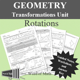 Geometry Worksheet and Guided Notes - Rotations (Transformations)