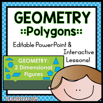 Preview of Geometry and Polygons Interactive PowerPoint Lessons (EDITABLE)
