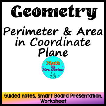Preview of Geometry - perimeter and area in the coordinate plane