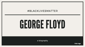Preview of George Floyd Biography - Black Lives Matter Nonfiction Text 