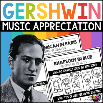 Preview of George Gershwin Composer Study | Classical Music Activities