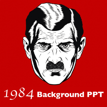 Preview of George Orwell's 1984 Background PPT