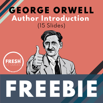 Preview of George Orwell | Author Introduction Presentation | 15 Slides | FREE!