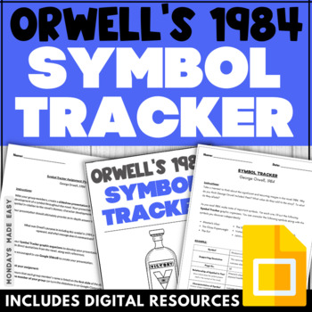 Preview of Symbols in 1984 George Orwell - Symbolism Graphic Organizer - Assignment, Rubric
