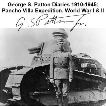 Preview of George S. Patton Diaries 1910-1945: Pancho Villa Expedition, World War I & II