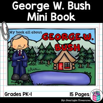 Preview of George W. Bush Mini Book for Early Readers: Presidents' Day