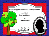 George Washington And The Cherry Tree/Story and Song