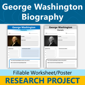 Preview of George Washington Biography Research Project